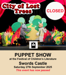 City of Lost Trees Puppet Show